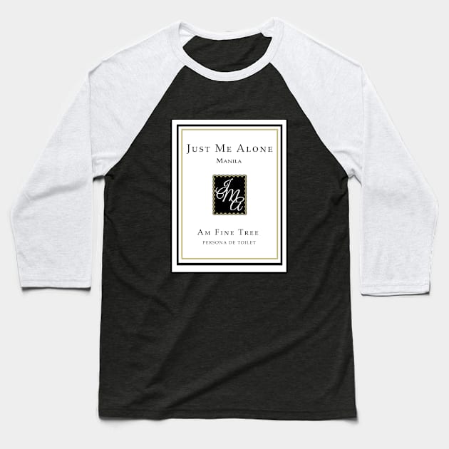 Just Me Alone Baseball T-Shirt by Markyartshop